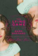 The Lying Game di Sara Shepard edito da HARPERCOLLINS