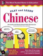 Play And Learn Chinese With Audio Cd di Ana Lomba edito da Mcgraw-hill Education - Europe