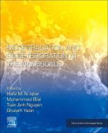 Biodegradation and Biodeterioration at the Nanoscale edito da ELSEVIER