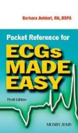 Pocket Reference For Ecgs Made Easy di Barbara J. Aehlert edito da Elsevier Health Sciences