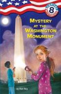 Mystery at the Washington Monument di Ron Roy edito da Random House Books for Young Readers