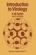Introduction to Virology di K. Smith edito da Springer Netherlands