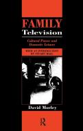 Family Television di David Morley edito da Routledge