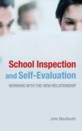 School Inspection & Self-Evaluation di John MacBeath edito da Taylor & Francis Ltd