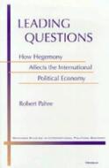 Pahre, R:  Leading Questions di Robert Pahre edito da University of Michigan Press