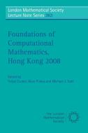 Foundations of Computational Mathematics, Hong Kong 2008 edito da Cambridge University Press
