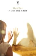 A Dead Body In Taos di David Farr edito da Faber & Faber