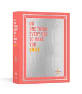 Do One Thing Every Day to Make You Smile: A Journal di Robie Rogge, Dian G. Smith edito da POTTER CLARKSON N