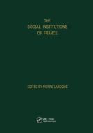 Social Institutions Of France di Pierre Laroque, Patricia Evans, Roy Evans, P. Laroque edito da Gordon And Breach