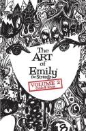 The Art of Emily the Strange: Volume 2 Odds & Ends di Rob Reger edito da LIGHTNING SOURCE INC