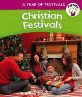 Popcorn: Year of Festivals: Christian Festivals di Honor Head edito da Hachette Children's Group