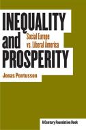 Inequality and Prosperity di Jonas Pontusson edito da Cornell University Press