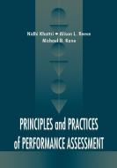 Principles and Practices of Performance Assessment di Nidhi Khattri, Alison L. Reeve, Michael B. Kane edito da Taylor & Francis Inc