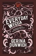 Everyday Wicca: Magickal Spells Throughout the Year di Gerina Dunwich edito da KENSINGTON PUB CORP