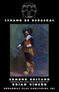 Cyrano de Bergerac di Edmond Rostand edito da Broadway Play Publishing Inc
