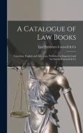 A Catalogue Of Law Books [microform] edito da Legare Street Press