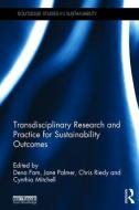 Transdisciplinary Research and Practice for Sustainability Outcomes edito da Taylor & Francis Ltd