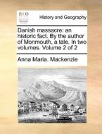 Danish Massacre di Anna Maria MacKenzie edito da Gale Ecco, Print Editions