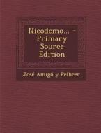 Nicodemo... - Primary Source Edition edito da Nabu Press