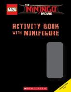 Garmadon Attack! (Lego Ninjago Movie: Activity Book with Minifigure) [With Lego Minifigure] di Ameet Studio edito da SCHOLASTIC