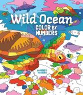Wild Ocean Colour by Numbers di Arcturus Publishing edito da ARCTURUS ED
