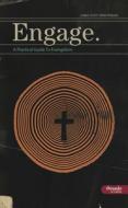 Engage: A Practical Guide to Evangelism (Member Book) di Threads edito da Lifeway Church Resources