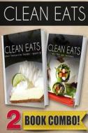 Your Favorite Foods - Part 2 and On-The-Go Recipes: 2 Book Combo di Samantha Evans edito da Createspace