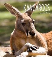 Kangaroos di Melissa Gish edito da CREATIVE CO