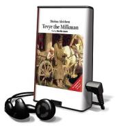 Tevye the Milkman [With Earbuds] di Sholom Aleichem edito da Findaway World