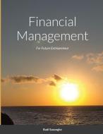 Financial Management di Budi Sasongko, Suryaning Bawono edito da Lulu.com