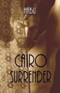 Cairo Surrender di Habu edito da Barbarianspy