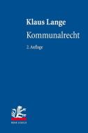 Kommunalrecht di Klaus Lange edito da Mohr Siebeck GmbH & Co. K