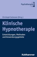 Klinische Hypnotherapie edito da Kohlhammer W.