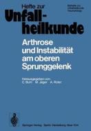 Arthrose und Instabilität am oberen Sprunggelenk edito da Springer Berlin Heidelberg