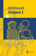 Analysis 2 di Stefan Hildebrandt edito da Springer Berlin Heidelberg