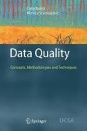 Data Quality di Carlo Batini, Monica Scannapieco edito da Springer Berlin Heidelberg