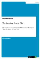 The American Horror Film di Denis Memedoski edito da GRIN Verlag