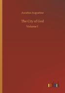 The City of God di Aurelius Augustine edito da Outlook Verlag