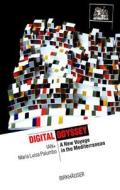 Digital Odyssey di Ian+, Maria Luisa Palumbo, Baglivo Carmelo edito da Birkhauser