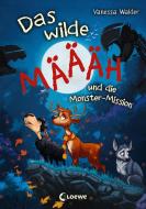 Das wilde Mäh und die Monster-Mission ( MÄÄÄH ) di Vanessa Walder edito da Loewe Verlag GmbH