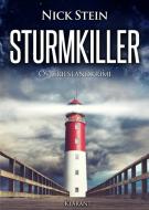 Sturmkiller. Ostfrieslandkrimi di Nick Stein edito da Klarant