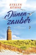 Dünenzauber di Evelyn Kühne edito da Forever