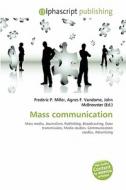 Mass Communication edito da Betascript Publishing