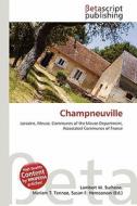 Champneuville edito da Betascript Publishing