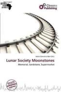 Lunar Society Moonstones edito da Chromo Publishing