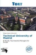 Technical University of Madrid edito da Tort