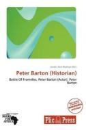 Peter Barton (Historian) edito da Plicpress