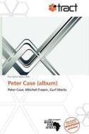 Peter Case (album) edito da Duc