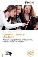 Urmston Grammar Academy edito da Phon