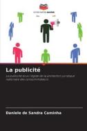 La publicité di Daniele de Sandra Caminha edito da Editions Notre Savoir